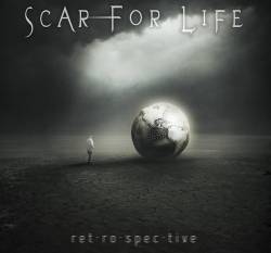 Scar For Life : Retrospective